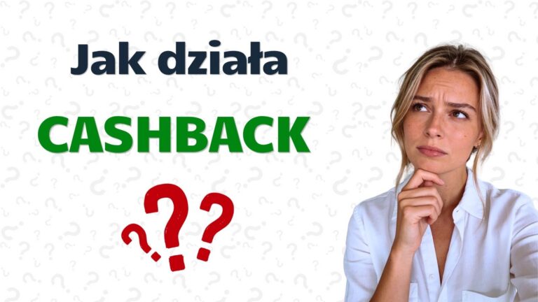 Jak działa cashback?