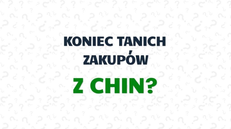 Koniec tanich zakupów z Chin